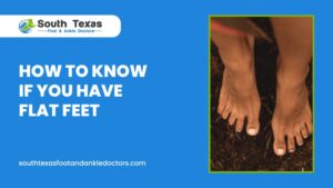 How to Know If You Have Flat Feet